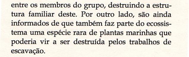 Discussão 1. O que seria, neste cenário, decidido por: a) Um antropocentrista?