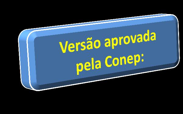 Não assegurar o acesso ao produto investigacional para o grupo controle Limitação do tempo de acesso pós-estudo Ao final do estudo, o acesso à medicação do estudo será garantido pelo patrocinador, de