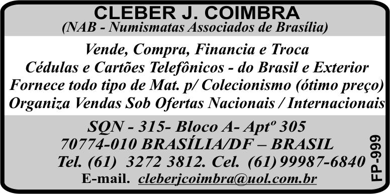 Os Associados colecionam Selos (Brasil, Alemanha, Áustria), Moedas, Cédulas, Cards e Cartões Telefônicos. Selos Temáticos Bombeiros/Moinhos/Times de Futebol/Trens. Responde sempre as cartas.