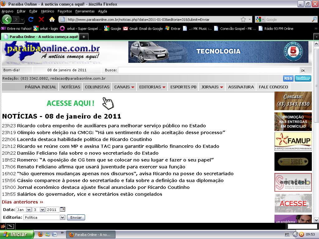 Indicação da editoria política do Paraíba On line. Ao selecionar o título da matéria, o ciberleitor, a partir de um clic, terá acesso ao conteúdo na íntegra.