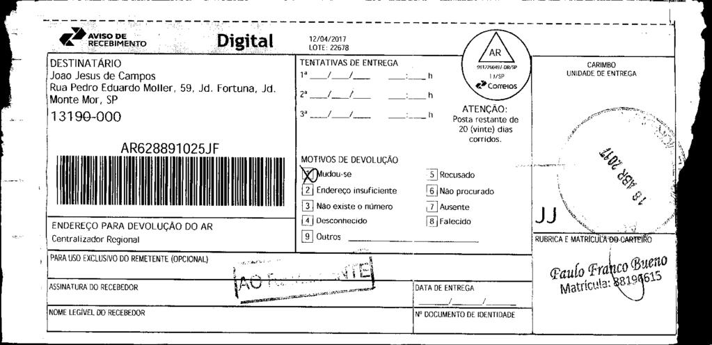 fls. 37 Este documento é cópia do original, assinado digitalmente por e-carta.correios.com.br, liberado nos autos em 30/04/2017 às 08:28.