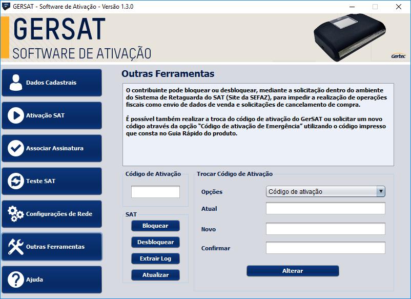 Outras Funcionalidades O contribuinte pode bloquear ou desbloquear, mediante a solicitação dentro do ambiente do Sistema de Retaguarda do SAT (Site da SEFAZ), para impedir a realização de operações