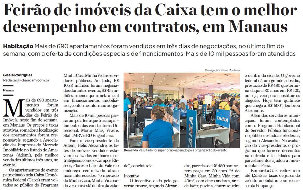 Título: Feirão de imóveis da Caixa tem o melhor desempenho em contratos, em Manaus Veículo: