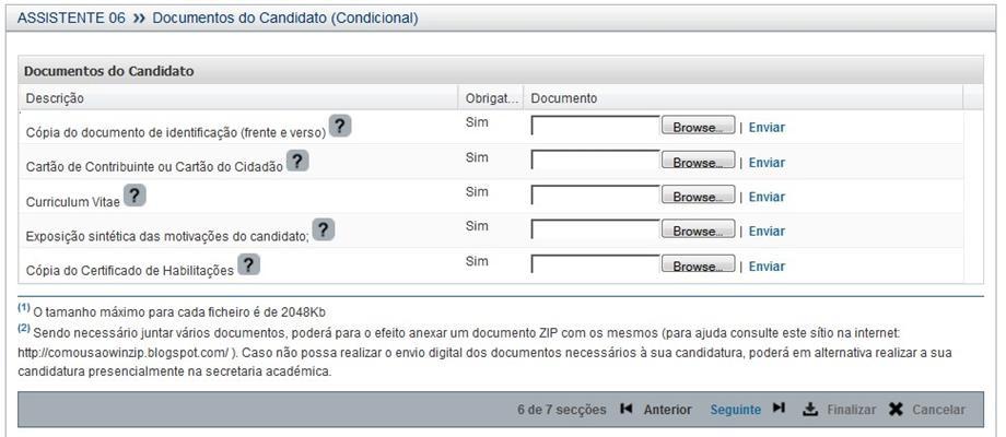 11.º Passo Escolher as modalidades Só para Ciências do Desporto. 12.º Passo Documentos do Candidato: 1. Procurar o documento no computador (clicar em Browse ); 2.