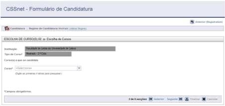 Imagem 9 - Selecção de tipo de curso e curso de candidatura Após ter clicado em seguinte inicia-se o processo de preenchimento de dados pessoais e académicos.