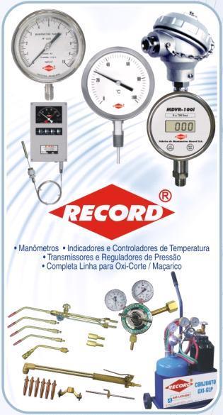 INSTRUMENTAÇÃO EQUIPAMENTOS: MANÔMETROS; TERMÔMETROS; REGULADORES DE PRESSÃO; TERMOPARES;