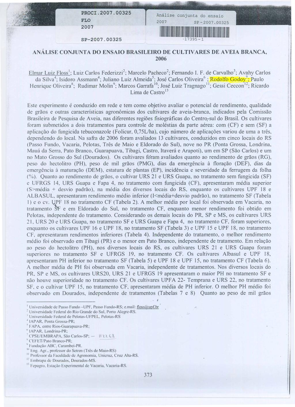 FLO 2007 Análise conjunta do ensaio 2007 SP - 2007.