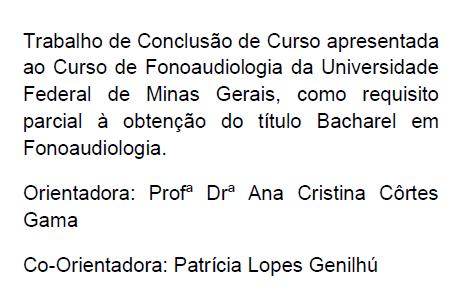 UNIVERSIDADE FEDERAL DE MINAS GERAIS FACULDADE DE MEDICINA Alice Braga de