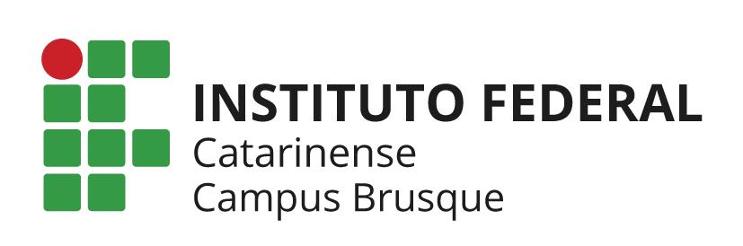 MINISTÉRIO DA EDUCAÇÃO SECRETARIA DE EDUCAÇÃO PROFISSIONAL E TECNOLÓGICA INSTITUTO FEDERAL DE EDUCAÇÃO, CIÊNCIA E TECNOLOGIA CATARINENSE - CAMPUS BRUSQUE REGULAMENTO DE ESTÁGIO E TRABALHO DE