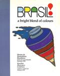 95 Organização da presença do Brasil como país homenageado pela primeira vez na Feira de Bolonha, com a exposição e catálogo Brazil! A bright blend of colours e atividades.