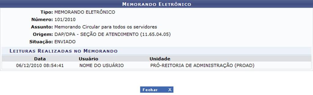 Para verificar quais foram os servidores que realizaram a leitura do memorando, o usuário deverá clicar no ícone.