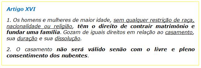 DECLARAÇÃO UNIVERSAL DOS DIREITOS HUMANOS Código Civil: Art. 1537.