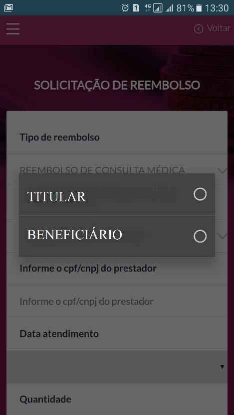 APLICATIVO MOBILE - SOLICITAÇÃO DE REEMBOLSO ASSISTENCIAL Passo 4: Selecionar o beneficiário.