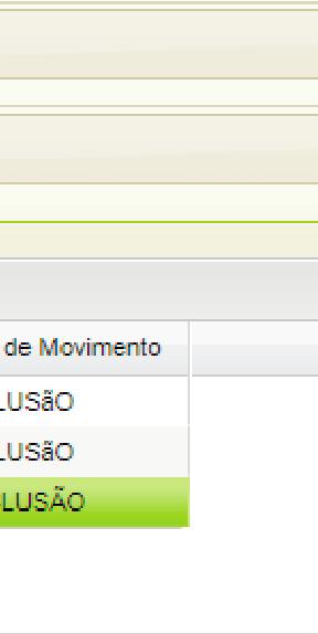 Após a localização do beneficiário, para que o movimento seja alterado, selecionar a opção Alterar.