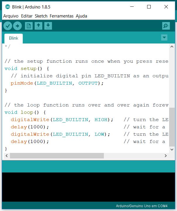 3. IDE DO ARDUINO Download do código (firmware) para a placa Clicar no botão para carregar no Arduino; Os erros aparecerão em laranjado no campo de cor preta; Durante o carregamento as informações de