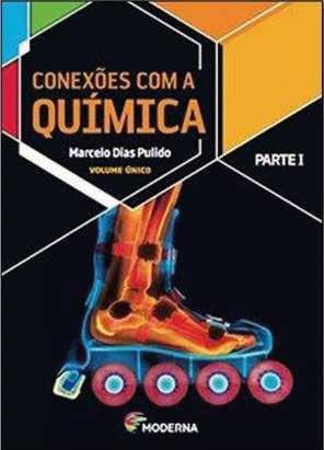 QUÍMICA CONEXÕES com a Química: volume único.