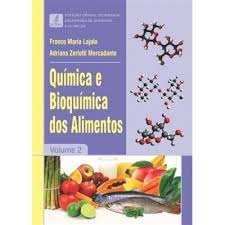 Bibliografia Química e Bioquímica dos Alimentos - Volume 2.