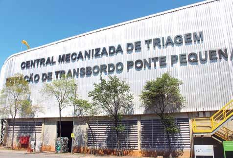 MARCELO JANUÁRIO Fachada da operação: objetivo de elevar a 10% o índice de processamento dos resíduos sólidos na capital para a prefeitura.