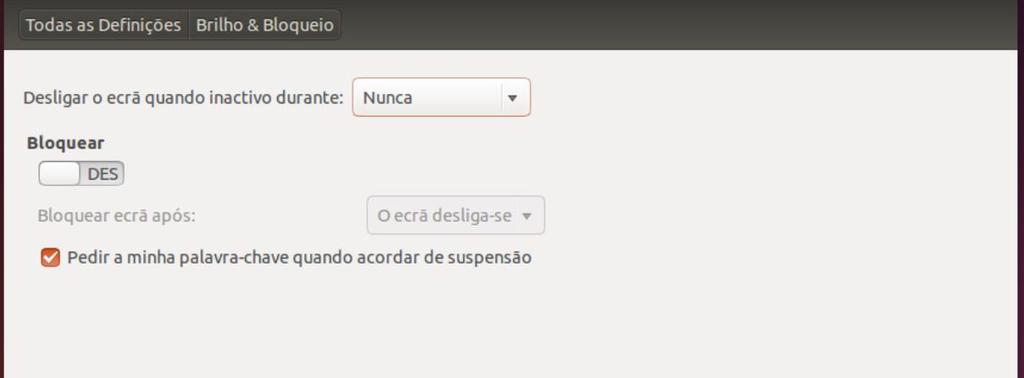 Desabilitar Modo Poupança de Energia Deve desabilitir Modo Poupança de Energia para que o computador não fique inactivo de forma