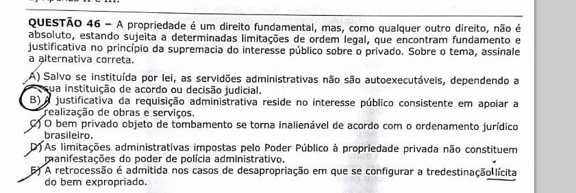 Maria Sylvia Di Pietro relaciona Administração Pública em sentido subjetivo apenas a Administração Pública Direta e Indireta. QUESTÃO NÚMERO 45 I Errada.