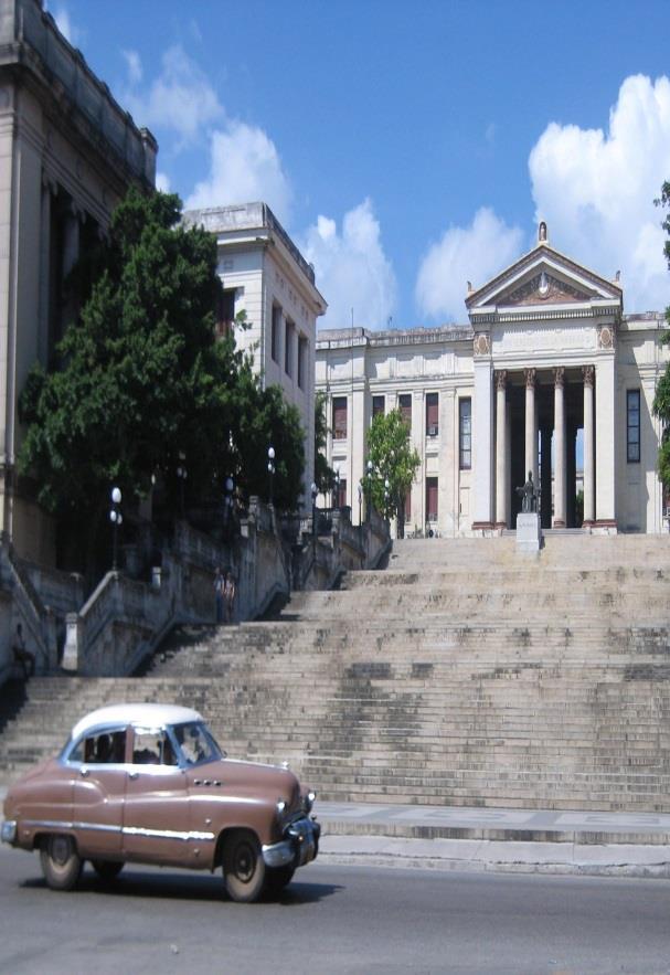 A Universidade de Havana fundada em 1728, é uma das mais