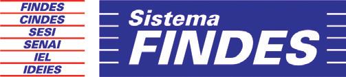 Neto, Sebastião Constantino Dadalto º Diretor administrativo da Findes - José Augusto Rocha 2º Diretor administrativo da Findes - Sérgio Rodrigues da Costa º Diretor financeiro da Findes - Tharcicio