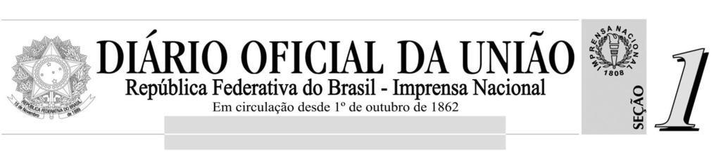 ISSN 1677-7042 Suplemento ao N o - 184 Brasília - DF, segunda-feira, 24 de setembro de 2018 Sumário PÁGINA Ministério da Saúde... 1 _ Total de páginas desta edição:.