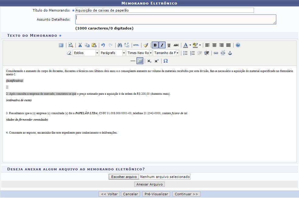 DIGITANDO O MEMORANDO Nesta tela é informado o Titulo do memorando, assunto e texto.