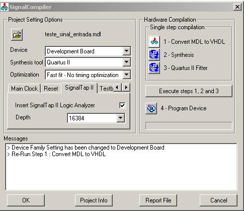 Ao iniciar o programa, a primeira etapa a ser feita é abrir o projeto criado através do SignalCompiler, dentro do Simulink. Selecionamos o arquivo de extensão.qpf (Quartus Project File).