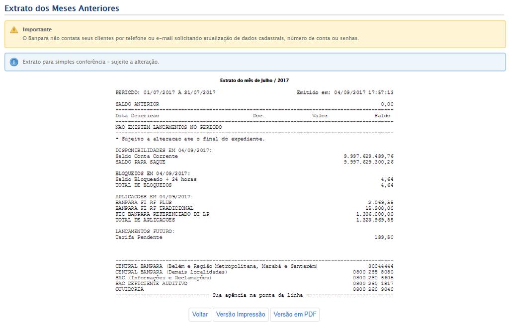 Logo após, o sistema realiza a emissão imediata do extrato do cliente no mês/ano selecionado e as opções para