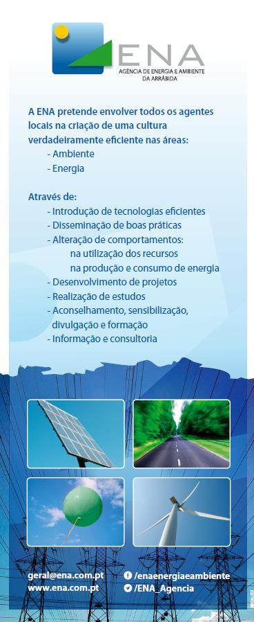outras entidades nas áreas da energia e do ambiente (Anexo C).