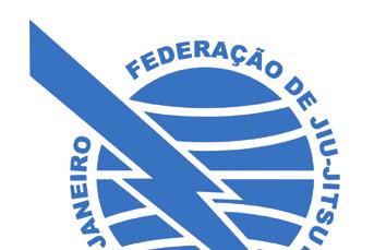 Federação de Jiu-Jitsu do estado do rio de janeiro Órgão Ofi cial do Jiu-Jitsu do Estado do Rio de Janeiro www.fjjrio.com.