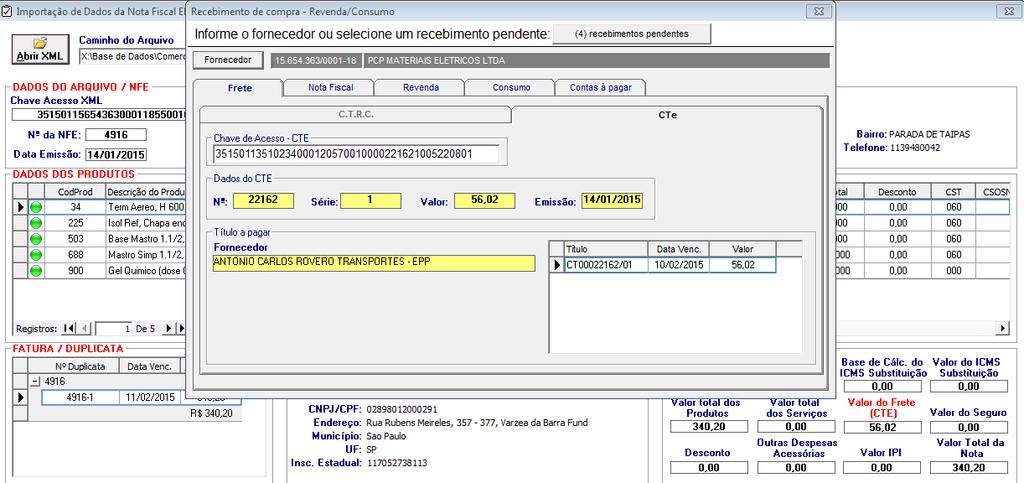 Ao abrir a tela de REGISTRO DE ENTRADA DE MERCADORIA, verifica-se que na aba FRETE existem