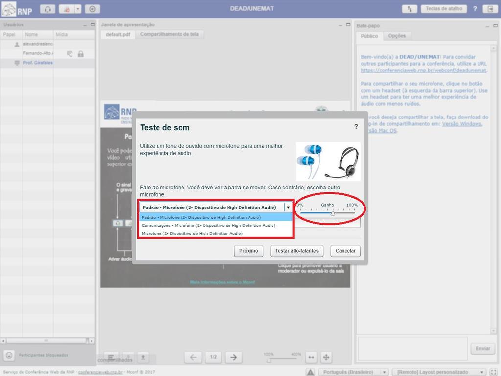 10 Feito isso, será exibido a página de teste de som onde você deve selecionar o dispositivo de microfone que deseja utilizar de acordo a lista disponível (é recomendado utilizar o microfone padrão).