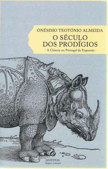 Serrão, patrocinado pela Fundação Eng. António de Almeida e ao livro "O Século dos Prodígios.