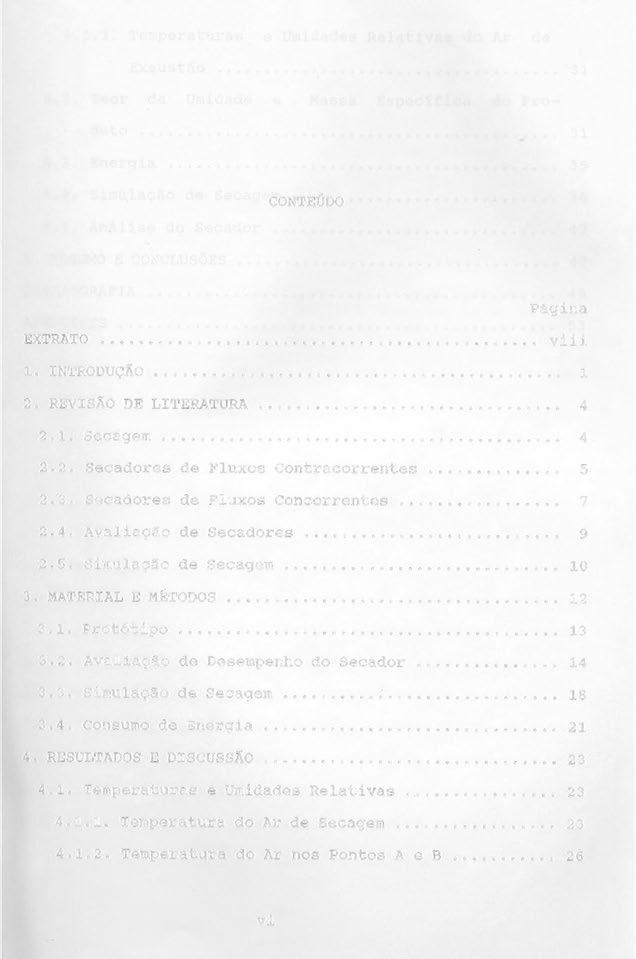 CONTEÚDO Página EXTRATO......................................... Vlll 1. INTRODUÇÃO 1 2. REVISÃO DE LITERATURA................................ 4 2 1.