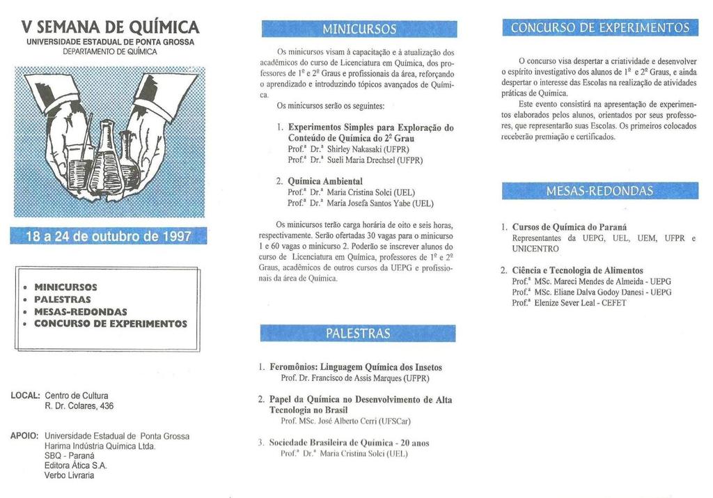 Anos 90 Semanas de Química V Semana