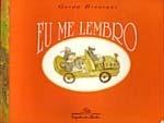 CADA PESSOA TEM UMA HISTÓRIA Fatos e Objetos Sugestão: Leia com a sala o livro Eu Me Lembro, Gerda Brentani.