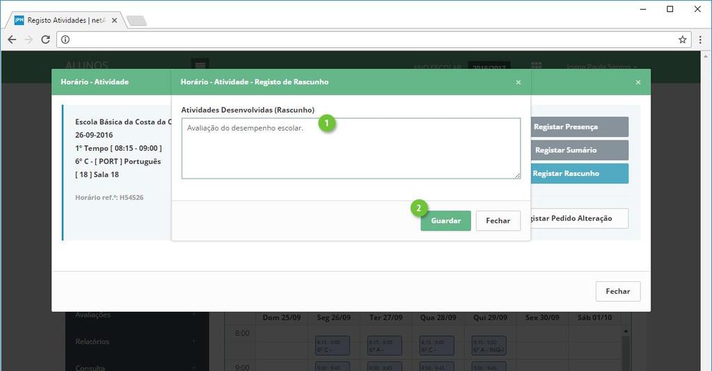 configuração adicional por parte do estabelecimento de ensino).