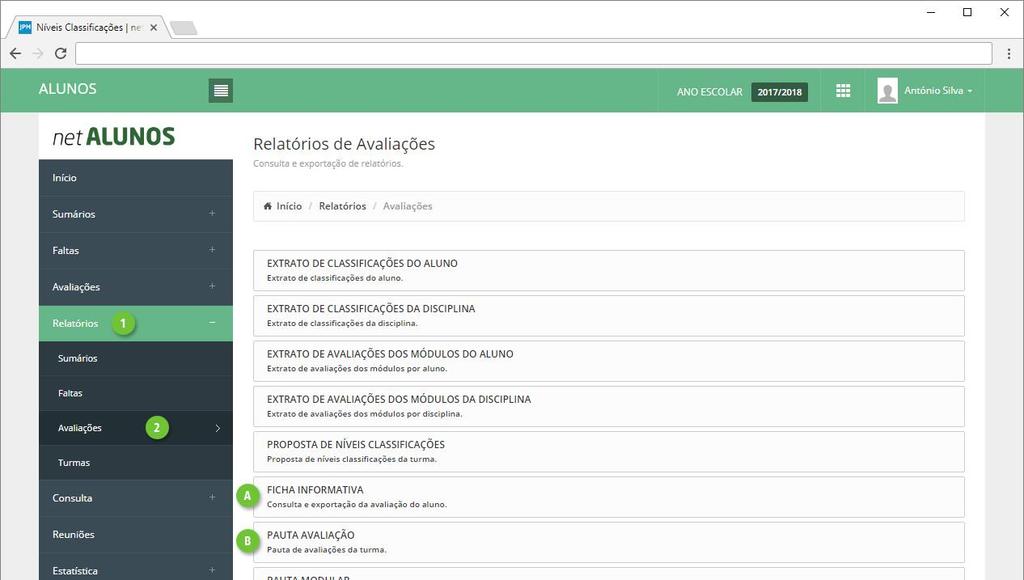 52 Relatórios O utilizador tem à sua disposição vários relatórios relacionados com avaliações, disponíveis no menu lateral esquerdo em Relatórios (ponto 1), seguido de