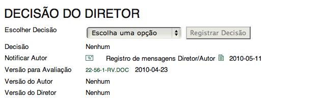 Tomar decisão sobre revissão e publicação em Memórias Aceitar com modificações Se deve realizar algumas modificações ao trabalho, então o diretor de tema debe,