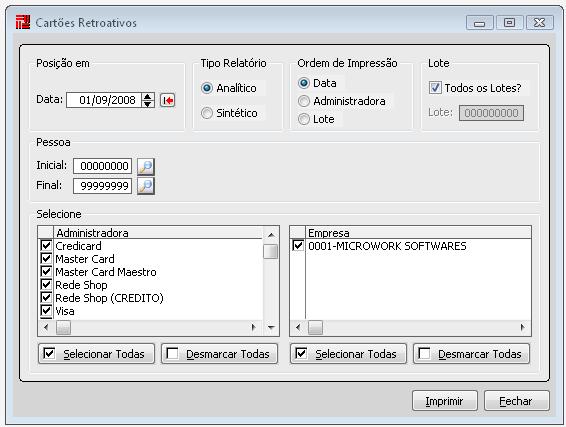 Cartões Retroativo Este relatório traz todos os cartões que estão baixados no sistema, em uma data retroativa mostrando a data de emissão, o cliente e o valor do cartão e da taxa administrativa.