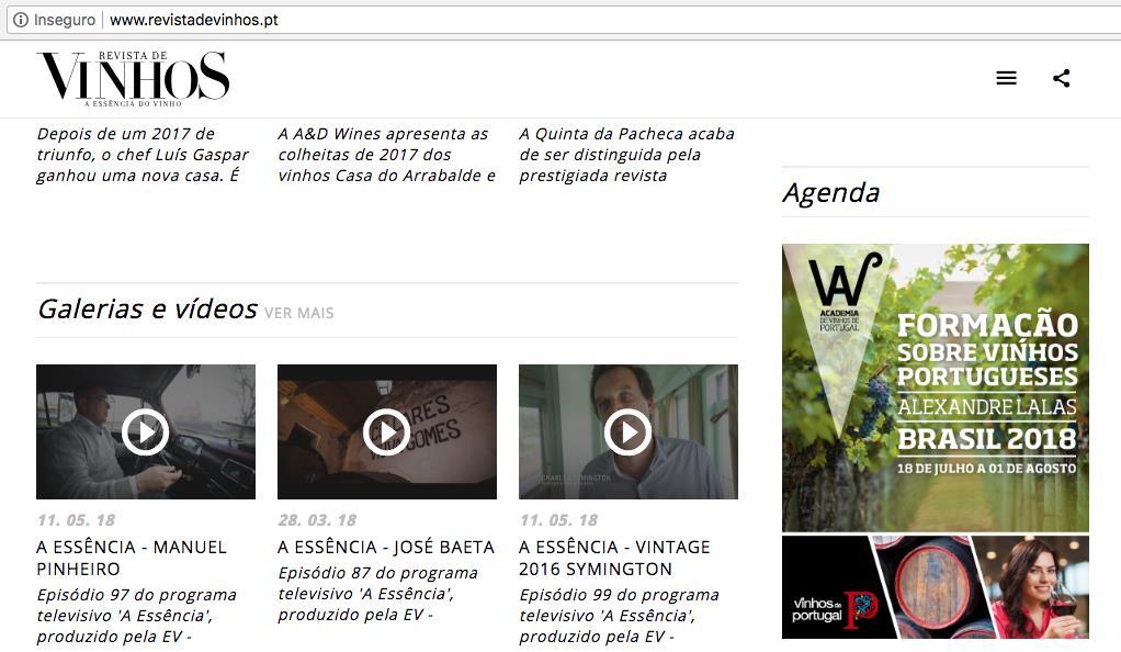 - Divulgação da iniciativa, através de notícias e banners, no site da Revista de Vinhos A Essência do Vinho, com uma média mensal de 205.