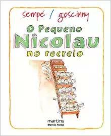 Nicolau no recreio Jean-Jacques Sempé e Renée Goscinny