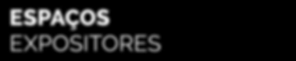 ESPAÇOS EXPOSITORES O espaço para a mostra de entidades e empresas portuguesas será feita sem uso de divisórias, sendo os espaços marcados no chão por alcatifa.