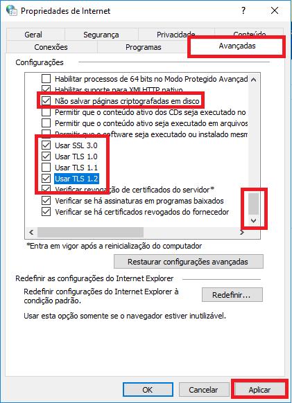 3.1. 4. Abra a tela e vá até a aba Avançadas. No bloco Configurações, marque/desmarque as opções Não salvar páginas criptografadas em disco, Usar SSL 3.0, Usar TLS 1.0, Usar TLS 1.1 e Usar TLS 1.