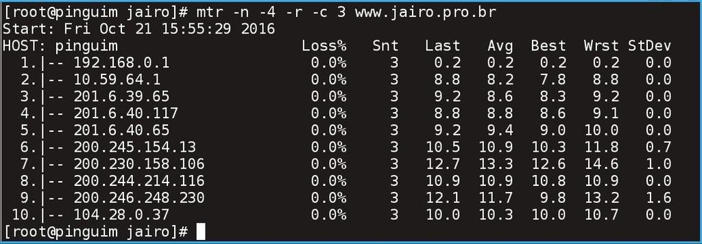 O comando mtr é semelhante ao traceroute, porém tem funcionalidades adicionais.