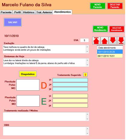 ATENDIMENTOS Novo atendimento / Deletar atendimento Após a inclusão de novo cadastro de paciente, automaticamente será incluído uma ficha de atendimento.