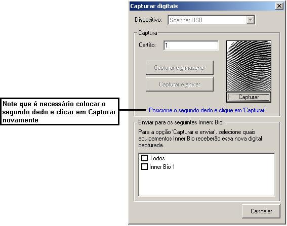 Cadastro de impressões digitais Após o cadastro das duas digitais será feito o envio automático para o Inner selecionado. 4.