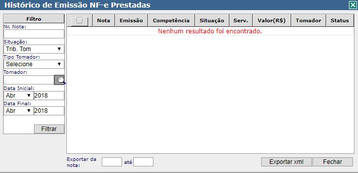 Branco: Competência ainda não foi aberta para lançamento ou não será habilitada (antigas). Exportação de Notas: Utilizado para exportar as notas do sistema em XML 6.0 Serviços Tomados 6.